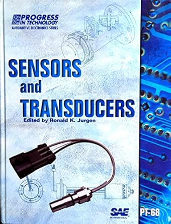 sensors and transducers 1st edition sae international ,ronald k jurgen 076800117x, 978-0768001174