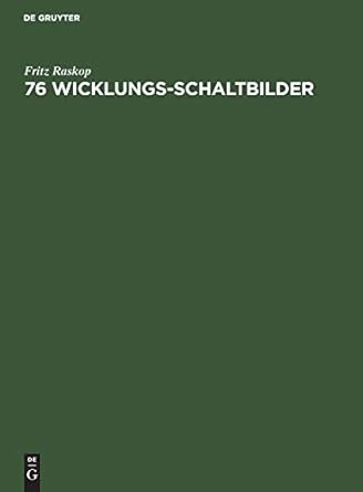 76 wicklungs schaltbilder ausgabe b 1st edition fritz raskop 311230571x, 978-3112305713