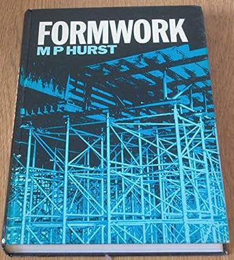 formwork 1st edition michael p hurst 0582411084, 978-0582411081