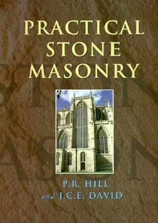 practical stone masonry 1st edition peter hill ,john david 1873394144, 978-1873394144