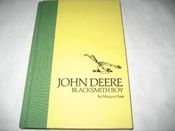 john deere blacksmith boy 1st edition margaret bare 0027083810, 978-0027083811