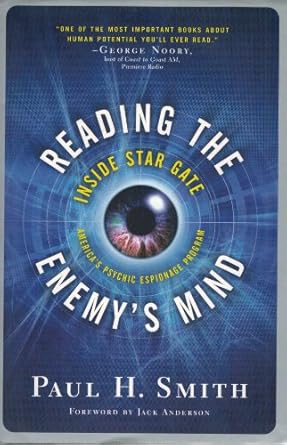 reading the enemys mind inside star gate americas psychic espionage program 1st edition paul smith