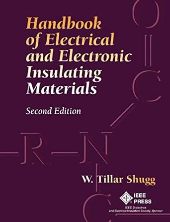 handbook of electrical and electronic insulating materials 1st edition w tillar shugg 0780310306,