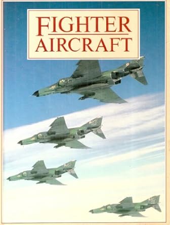 fighter aircraft 1st edition bill gunston 1850514836, 978-1850514831