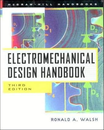 electromechanical design handbook 1st edition ronald walsh 0071348123, 978-0071348126