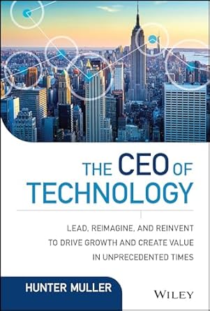 the ceo of technology lead reimagine and reinvent to drive growth and create value in unprecedented times 1st