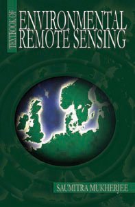 textbook of environmental remote sensing 1st edition author follow 1403922357, 978-1403922359
