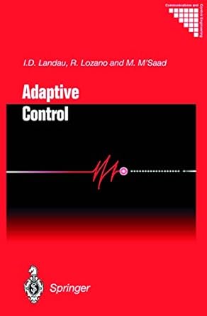 adaptive control 1st edition rogelio lozano 1447110447, 978-1447110446