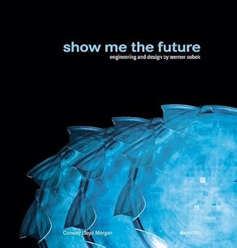 show me the future 1st edition morgan lloyd conway 3899860314, 978-3899860313