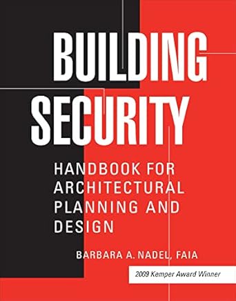 building security handbook for architectural planning and design 1st edition barbara a nadel 0071411712,