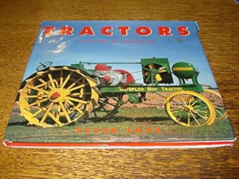 tractors 100 years of innovation 1st edition mac mcdiarmid 0754804445, 978-0754804444