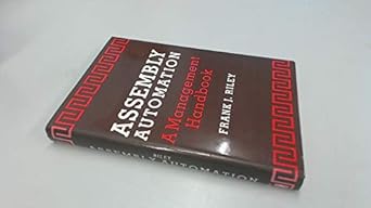assembly automation a management handbook 1st edition frank j riley ,illustrated 0831111534, 978-0831111533