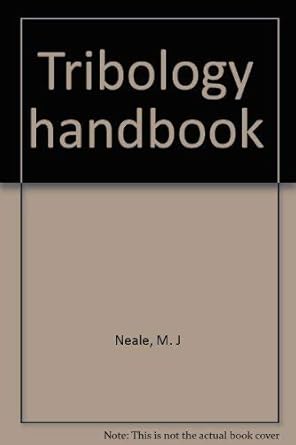 tribology handbook 1st edition m j neale 0470630817, 978-0470630815