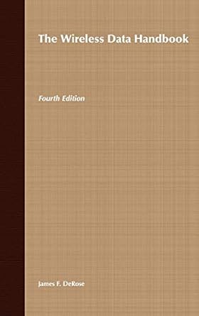 the wireless data handbook 1st edition james f derose 0471316512, 978-0471316510