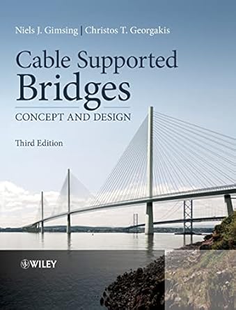 cable supported bridges concept and design 1st edition niels j gimsing ,christos t georgakis 0470666285,