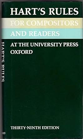 harts rules for compositors and readers at the university press oxford 1st edition horace hart 019212983x,