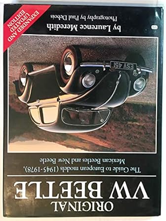 original vw beetle 1st edition laurence meredith ,mark hughes ,paul debois 1901432270, 978-1901432275