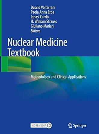 nuclear medicine textbook methodology and clinical applications 1st edition duccio volterrani ,paola anna