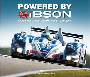 powered by gibson from f1 to le mans the story of gibson technology 1st edition mark cole 1913089657,