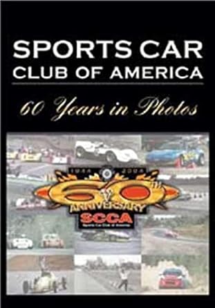 sports car club of america 60 years in photos 1st edition pete hylton 1563119978, 978-1563119972