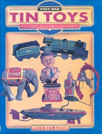 post war tin toys a collectors guide 1st edition jack tempest 0870696327, 978-0870696329