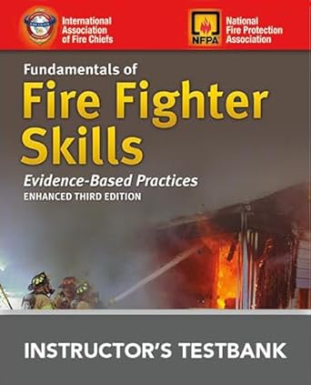 fundamentals of fire fighter skills evidence based practices instructors test bank cd 1st edition unknown