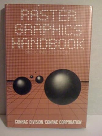raster graphics handbook 1st edition conrac corp 0442216084, 978-0442216085