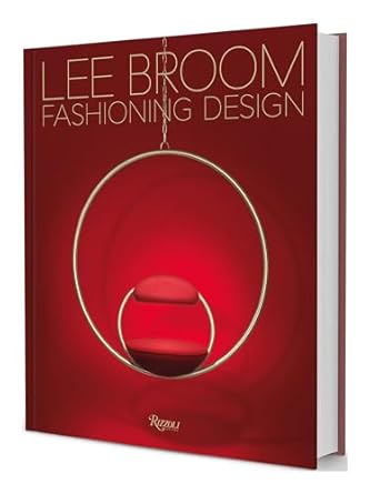 fashioning design lee broom 1st edition stephen jones ,becky sunshine ,christian louboutin ,vivienne westwood
