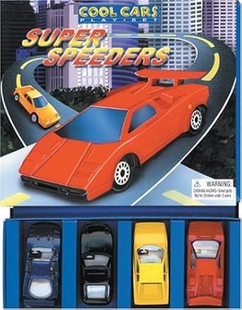 super speeders a cool cars book 1st edition phidal publishing 1571457313, 978-1571457318