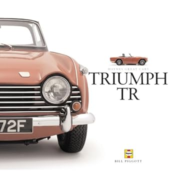 triumph tr tr2 to 6 the last of the traditional sports cars 1st edition bill piggott 185960997x,