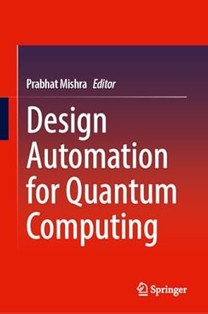 Design Automation For Quantum Computing
