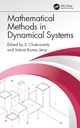 mathematical methods in dynamical systems 1st edition s chakraverty ,subrat kumar jena 1032356863,
