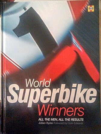 world superbike winners all the men all the results 1st edition julian ryder ,carl fogarty 1859606784,