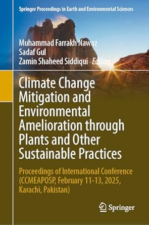 climate change mitigation and environmental amelioration through plants and other sustainable practices