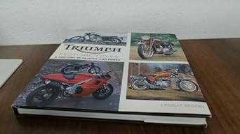 triumph motorcycles a century of passion and power 1st edition a lindsay brooke ,lindsay brooke 0760304564,