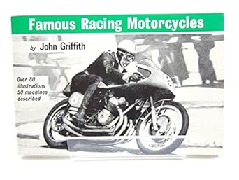 famous racing motorcycles 1st edition john griffith 0950241237, 978-0950241234