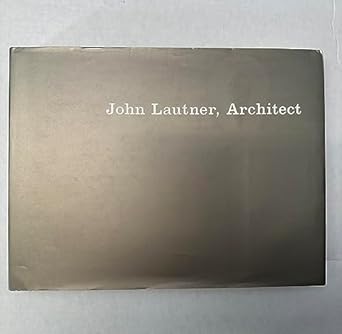 john lautner architect 1st edition frank escher 187405665x, 978-1874056652