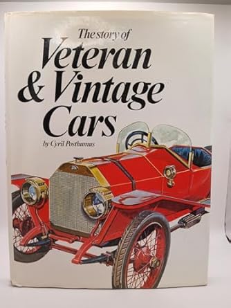 veteranandvintage cars 1st edition cyril posthumus 0517209829, 978-0517209820