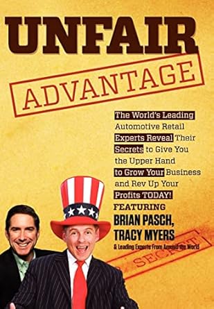 unfair advantage 1st edition brian pasch ,tracy myers 0985364386, 978-0985364380
