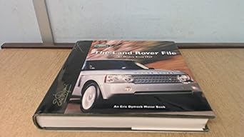 the land rover file all models since 1947 1st edition eric dymock 0953414280, 978-0953414284