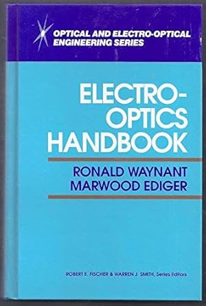 electro optics handbook 1st edition ronald w waynant ,ronald waynant ,marwood n ediger 0070686637,