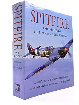 spitfire the history 1st edition eric b morgan ,edward shacklady 0946219486, 978-0946219483