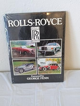 rolls royce 1st edition introduction no author, fenn, george 0862830702, 978-0862830700