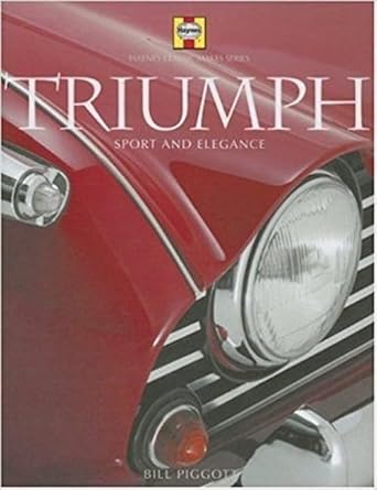 triumph sport and elegance 1st edition bill piggott 1859609694, 978-1859609699