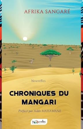 chroniques du mangari 1st edition afrika sangare 9998263778, 978-9998263772
