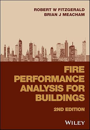 fire performance analysis for buildings 1st edition robert w fitzgerald ,brian j meacham 1118657098,