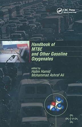 handbook of mtbe and other gasoline oxygenates 1st edition halim hamid ,mohammed ashraf ali 0824740580,