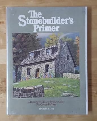 stonebuilders primer 1st edition charles k long 0844663174, 978-0844663173