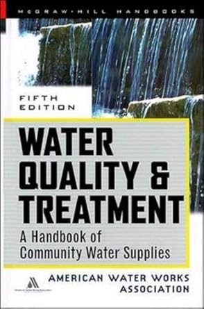 water quality and treatment handbook 1st edition american water works association 0070016593, 978-0070016590