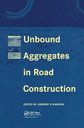 unbound aggregates in roads 1st edition andrew dawson 9058091473, 978-9058091475